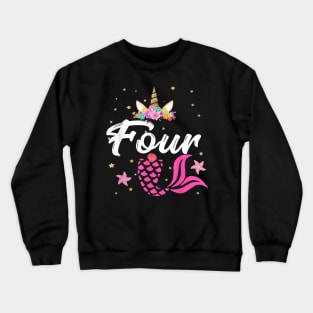 4Th Birthday Girl Unicorn Shirt Mermaid Tail 4 Years Old Crewneck Sweatshirt